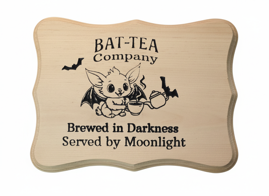 Bat-Tea Company – Brewed in Darkness Wall Décor Sign